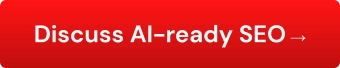 Discuss AI-ready SEO →