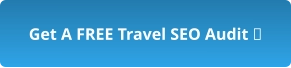 Get A FREE Travel SEO Audit 