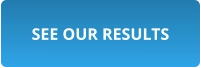 SEE OUR RESULTS
