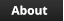 About  About